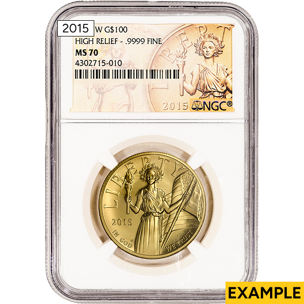 2015 1 OZ GOLD AMERICAN LIBERTY NGC MS70 HIGH RELIEF