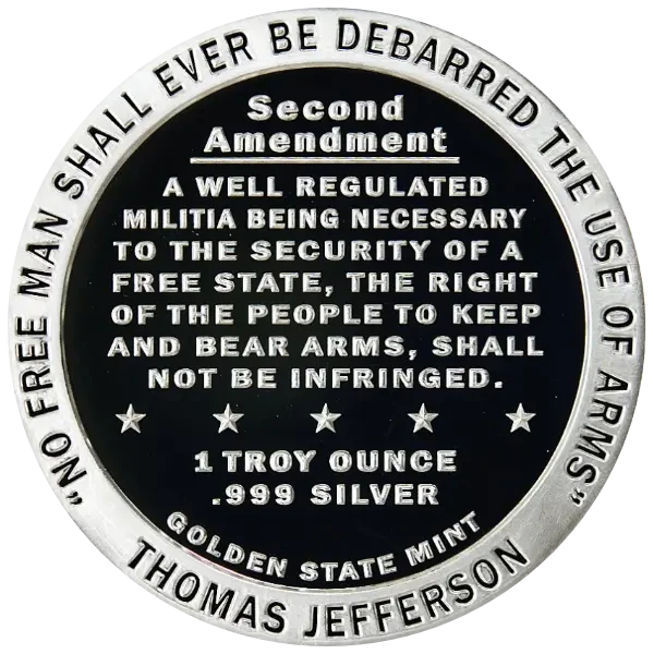 1 OZ SILVER ROUND SECOND AMENDMENT GOLDEN STATE MINT 2